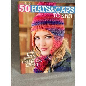 Knit Simple: 50 Hats & Caps To Knit Book